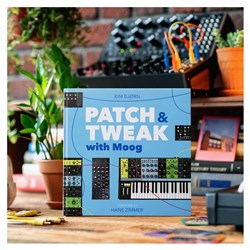 Moog - Patch & Tweak with Moog - Modular Synthesis Book by Kim Bjorn