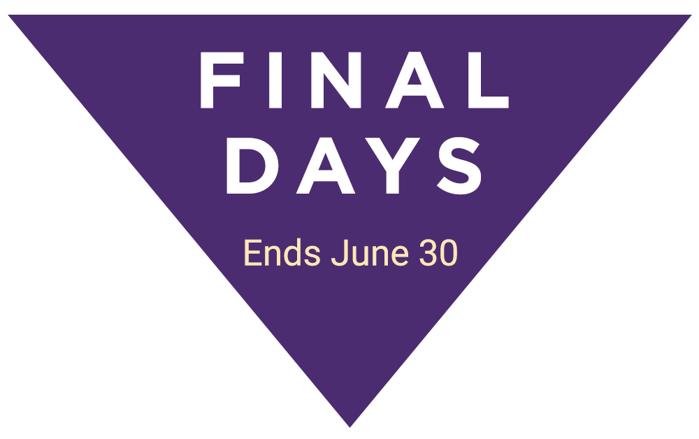 Final days, ends June 30